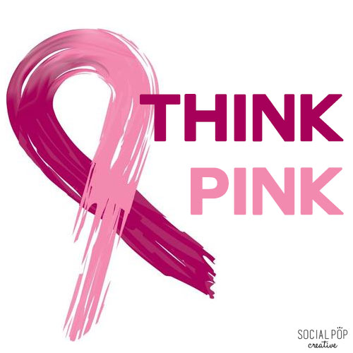 THINK PINK: October is Breast Cancer Awareness Month